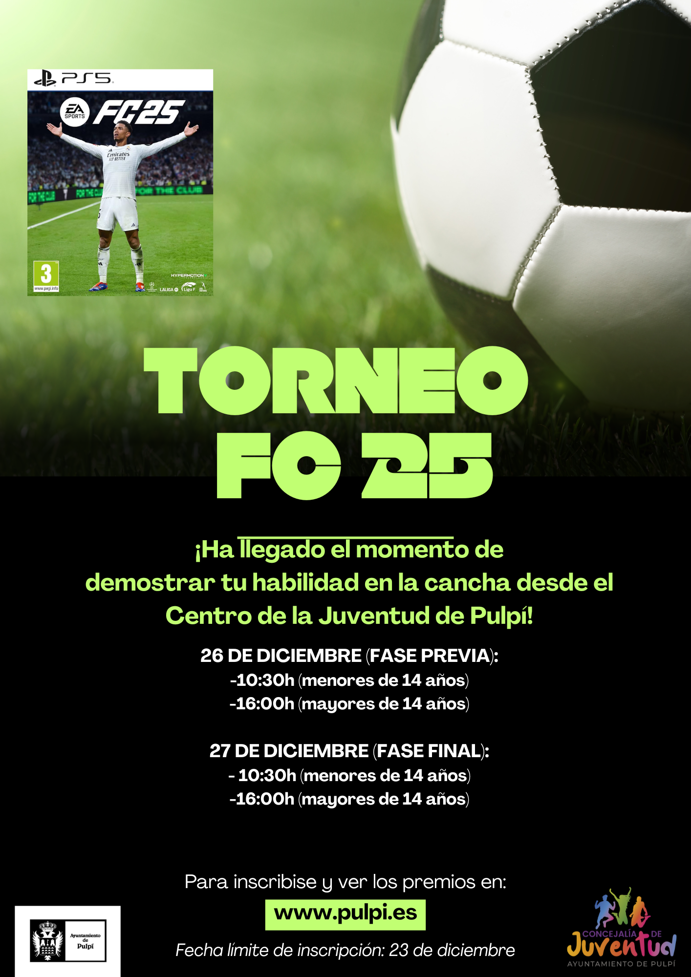 TORNEO FC25 (26 Y 27 DICIEMBRE 2024)